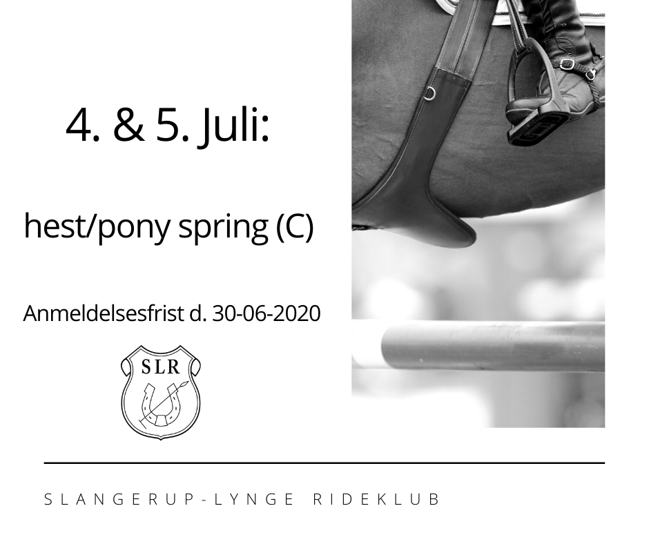 4. 5. juli hest pony spring C Anmeldelsesfrist d. 30 06 2020